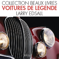 VOITURES DE LEGENDE <br> DE LARRY EDSALL<br>ÉDITIONS ATLAS LIVRES